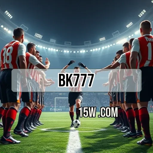 bk777.com: Descubra Aventuras Incríveis e Emoções Sem Fim